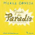 Guide du paradis [illustrée]